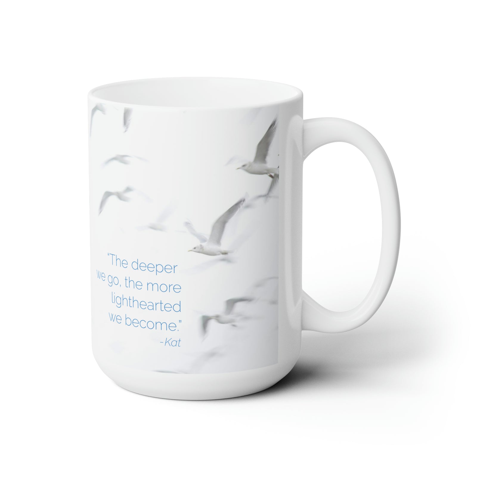 The Deeper We Go Mug 15oz