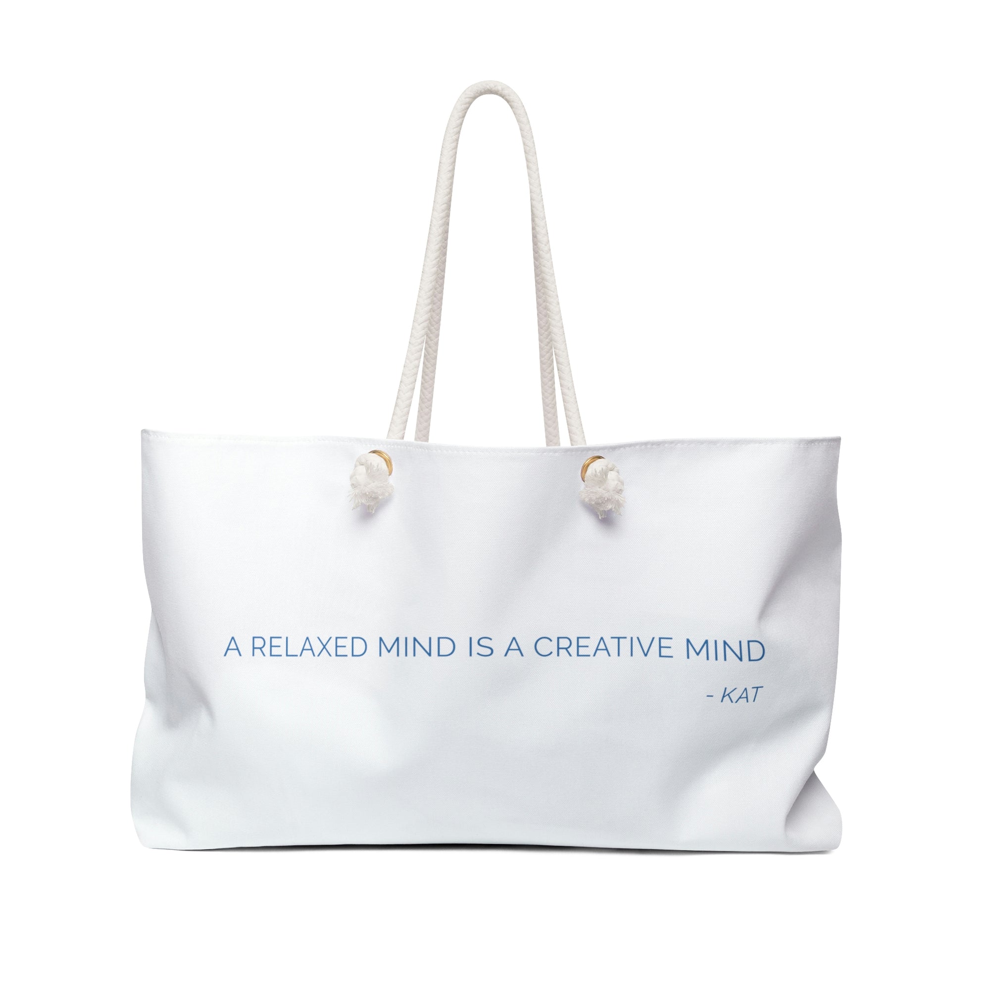 A Relaxed Mind Weekender Bag